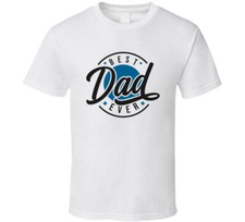 Best Dad Ever Fathers Day Gift T Shirt