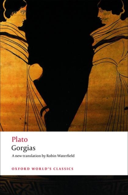 Gorgias by Plato (Paperback Book)