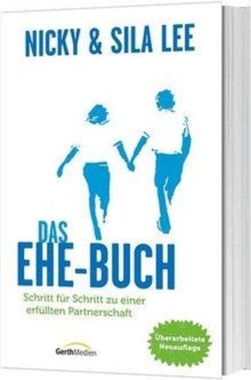 Thumbnail - Das Ehe-buch Schritt Für Schritt Zu Einer Erfüllten Partnerschaft. Lee