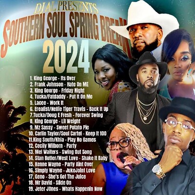 Southern Soul Spring Break 2024 Mix!!!