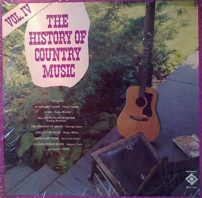 LP Faron Young, Roger Miller a.o. The History Of Country Music - Volume IV