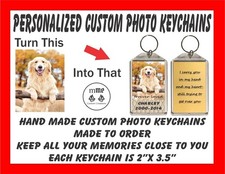 Personalized Pet Memorial Photo Keychain - Use Your Own Pictures And Words