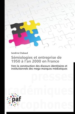 CHABAUD-S - Smiologies et entreprise de 1950  l an 2000 en france -  - X555z