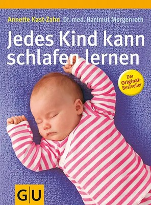 Jedes Kind kann schlafen lernen ZUSTAND SEHR GUT