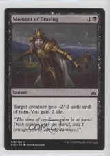 Moment of Craving Magic: Rivals Ixalan RIX #079