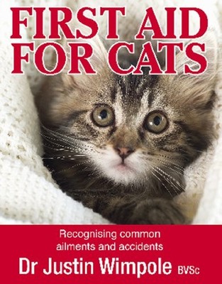 First Aid for Cats,Justin Wimpole