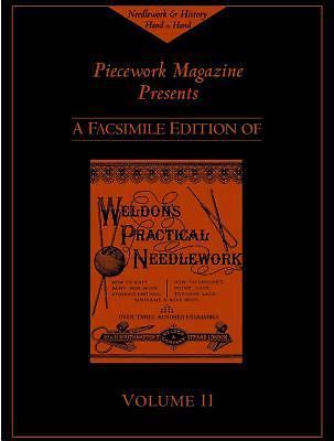Weldon's Practical Needlework, Volume 11 (Weldon's Practical Needlework  .. NEW