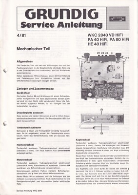 Service Manual-Anleitung für Grundig WKC 2840 VD, PA 40, PA 80, HE 40 