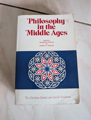 Philosophy in the Middle Ages: The Christian, Islamic, and Jewish edited by ARTH