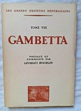 Les Grands Orateurs Républicains : Gambetta par Bourgin ed Hemera Discours