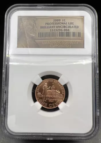 2009 Lincoln Commemorative 1c Professional life 1c NGC Certified BU  # 004
