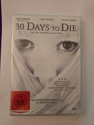 30 Days To Die - Die Zeit Arbeitet Gegen Dich (DVD) - NEU/OVP
