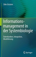 Informationsmanagement In Der Systembiologie Silke Eckstein