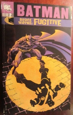 Batman: Bruce Wayne Fugitive - VOL 02 by Devin Grayson