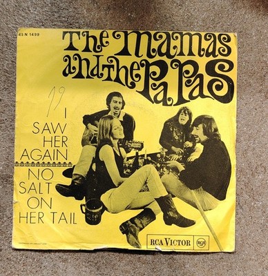 The Mamas & The Papas I Saw Her Again Vinyl 45 RPM Vinyl Single 7'' getestet