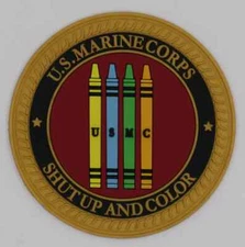 USMC MARINE CORPS SHUT UP AND COLOR CRAYONS ROUND MILITARY HOOK & LOOP PVC PATCH