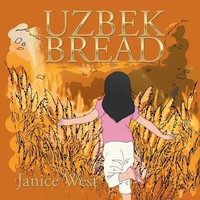 Janice West | Uzbek Bread | Taschenbuch | Englisch (2016) | Xlibris