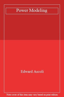 Power Modeling By Edward Ascoli