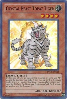 Crystal Beast Topaz Tiger - RYMP-EN043 - Super Rare - Unlimited Edition - Near M