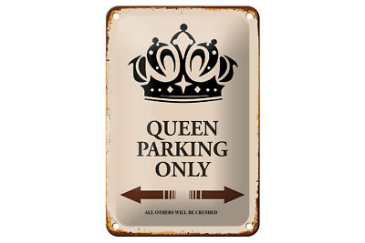 Blechschild Spruch 12x18cm Queen parking only Korona Metall Deko Schild
