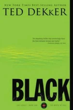 Black (The Circle Series) - Paperback By Dekker, Ted - GOOD