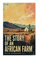 Olive Schreiner | The Story Of An African Farm | Taschenbuch | Englisch (2023)
