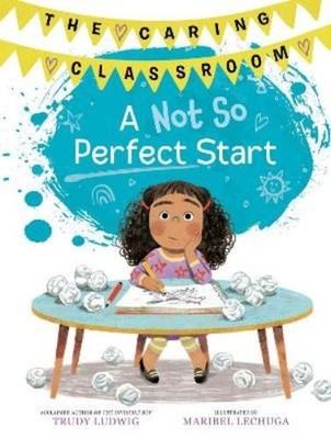 Trudy Ludwig Ma A Not So Perfect Start (The Cari (Gebundene Ausgabe) (US IMPORT)