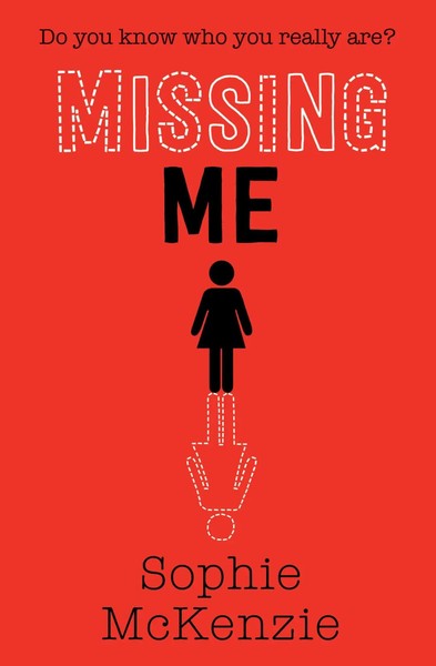 Sophie Mckenzie | Missing Me | Taschenbuch | Englisch (2019) | EAN 9781471185793-image
