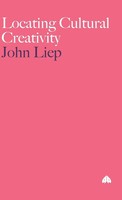 John Liep | Locating Cultural Creativity | Buch | Englisch (2001) | Pluto Press