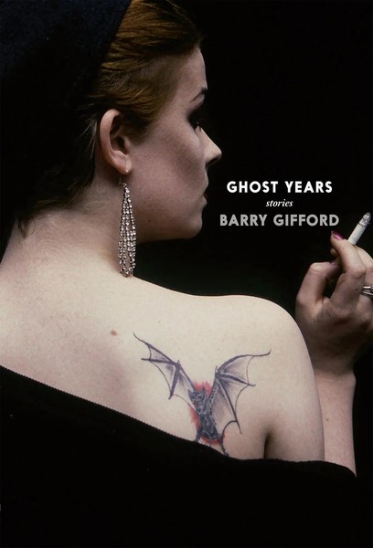 Ghost Years | Barry Gifford | Taschenbuch | Einband - Flex.(Paperback) | 2024-image