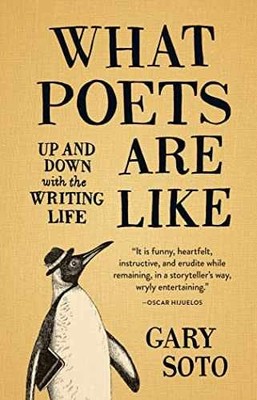 What Poets Are Like: Up and Down with the - Hardcover, by Soto Gary - Very Good