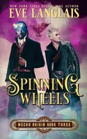 Spinning Wheels Eve Langlais Taschenbuch Kartoniert / Broschiert Englisch 2019