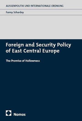 Foreign and Security Policy of East Central Europe | Fanny Schardey | 2025