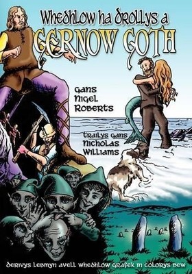 Nicholas Williams Whedhlow Ha Drollys a Gernow Goth (Taschenbuch)