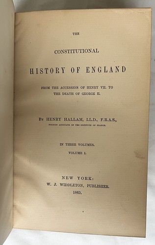 Constitutional History of England, Vol 1-3 by Henry Hallam HC 1865 - Picture 8 of 14