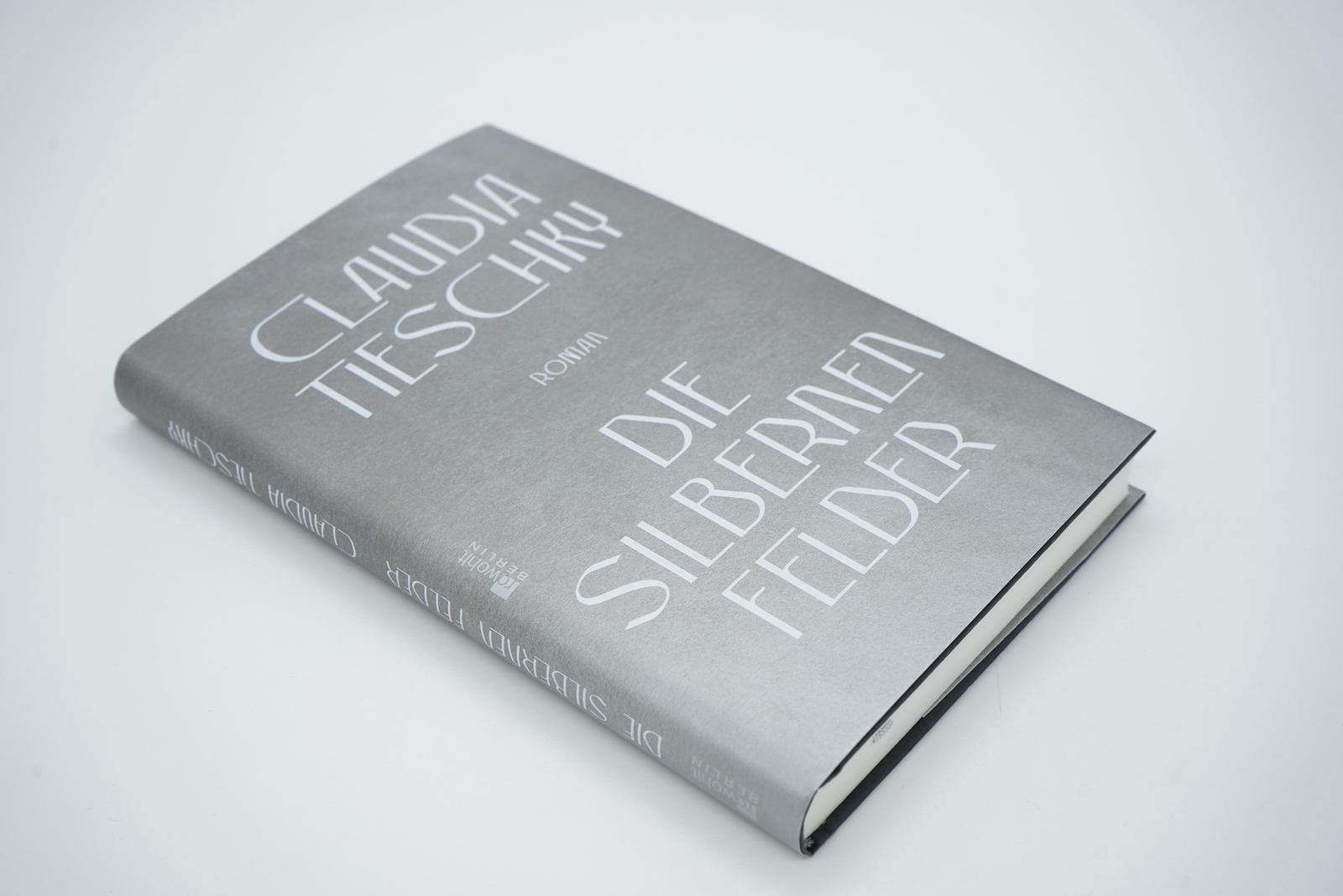 Thumbnail - Die Silbernen Felder Claudia Tieschky Buch 192 S. Deutsch 2021 Rowohlt