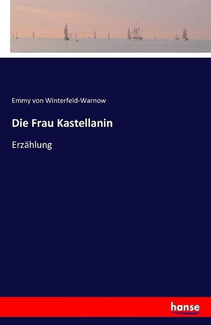 Thumbnail - Die Frau Kastellanin | Buch | 9783741112621