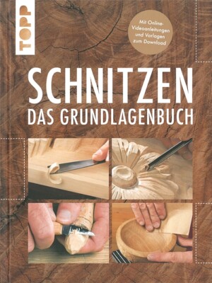 Büdeker: Schnitzen - Das Grundlagenbuch Handbuch/Ratgeber/Anleitung/Technik/Holz