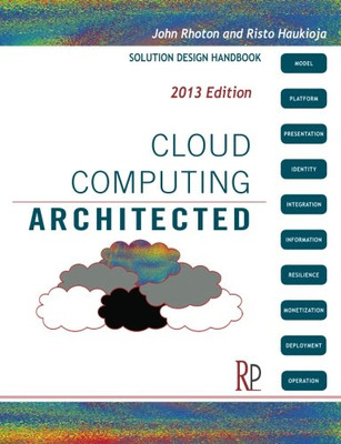 Cloud Computing Architected: Solution Design Handbook - Rhoton, John