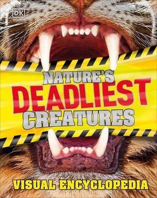 Nature's Deadliest Creatures Visual Encyclopedia (Gebundene Ausgabe)