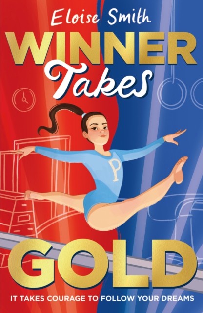 Winner Takes Gold by Eloise Smith (Paperback Book)
