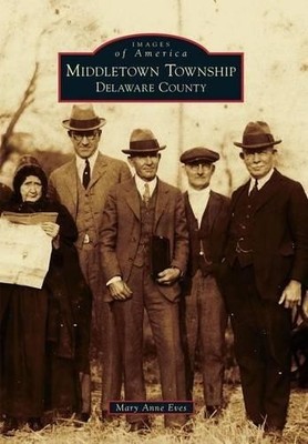 Mary Anne Eves Middletown Township, Delaware County (Taschenbuch) (US IMPORT)