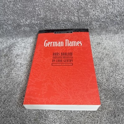 Dictionary of German Names - Bahlow Gentry 2nd Edition Paperback Last Surnames