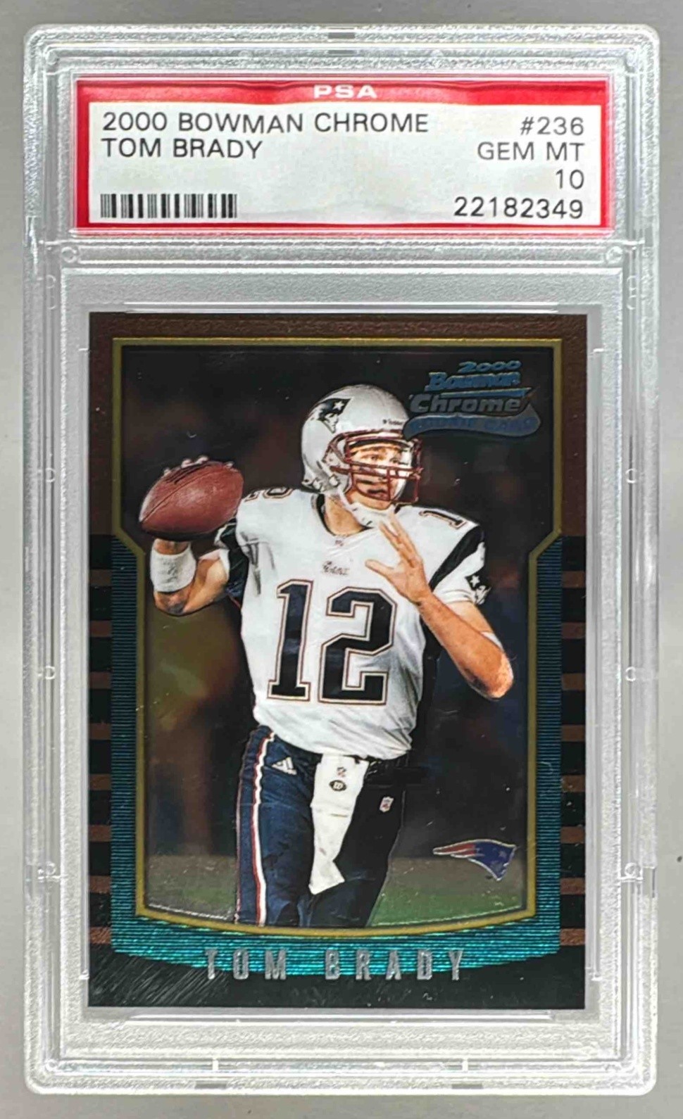 22182349 Tom Brady 2000 Bowman Chrome #236 Rookie RC PSA 10