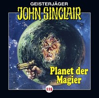 John Sinclair - Der Planet Der Magier,Audio-Cd Planet Der Magier. Teil 3 Von 4.