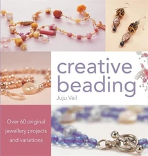 Creative Beading: Over 60 Orig - VERY GOOD