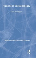 Hildebrand Frey (U. A.) | Visions Of Sustainability | Buch | Englisch (2007)