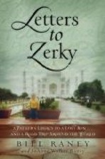 Letters to Zerky: A Father's Legacy to a Lost Son and a Road Trip Around the Wor