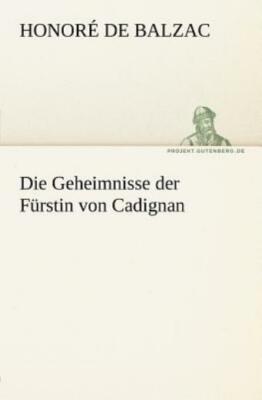 Die Geheimnisse Der Furstin Von Cadignan