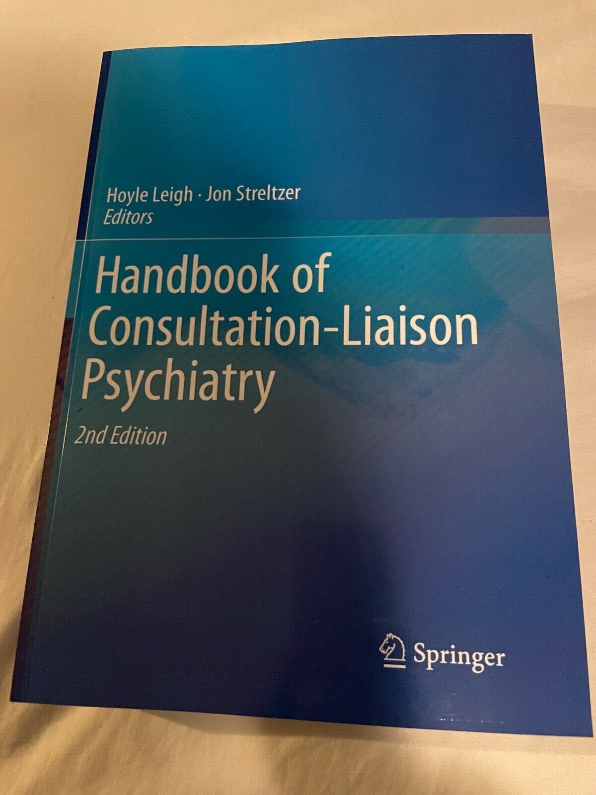 Handbook of Consultation-Liaison 2ND